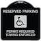 Signmission Reserved Parking Permit Required Towing Enforced Heavy-Gauge Aluminum Sign, 18" x 18", BS-1818-23057 A-DES-BS-1818-23057 - alternate 1